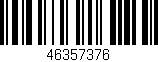 Código de barras (EAN, GTIN, SKU, ISBN): '46357376'