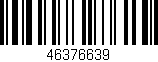 Código de barras (EAN, GTIN, SKU, ISBN): '46376639'