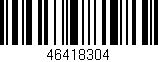 Código de barras (EAN, GTIN, SKU, ISBN): '46418304'