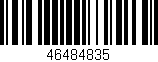 Código de barras (EAN, GTIN, SKU, ISBN): '46484835'
