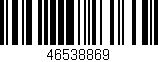 Código de barras (EAN, GTIN, SKU, ISBN): '46538869'