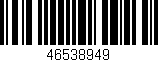 Código de barras (EAN, GTIN, SKU, ISBN): '46538949'