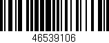 Código de barras (EAN, GTIN, SKU, ISBN): '46539106'
