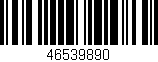 Código de barras (EAN, GTIN, SKU, ISBN): '46539890'