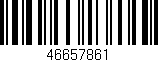 Código de barras (EAN, GTIN, SKU, ISBN): '46657861'