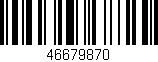 Código de barras (EAN, GTIN, SKU, ISBN): '46679870'