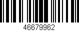 Código de barras (EAN, GTIN, SKU, ISBN): '46679962'
