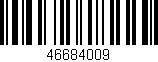 Código de barras (EAN, GTIN, SKU, ISBN): '46684009'