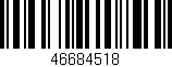 Código de barras (EAN, GTIN, SKU, ISBN): '46684518'
