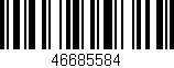 Código de barras (EAN, GTIN, SKU, ISBN): '46685584'