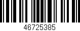 Código de barras (EAN, GTIN, SKU, ISBN): '46725385'