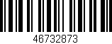 Código de barras (EAN, GTIN, SKU, ISBN): '46732873'