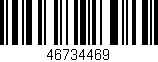 Código de barras (EAN, GTIN, SKU, ISBN): '46734469'