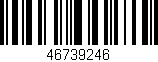 Código de barras (EAN, GTIN, SKU, ISBN): '46739246'