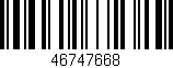 Código de barras (EAN, GTIN, SKU, ISBN): '46747668'