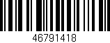 Código de barras (EAN, GTIN, SKU, ISBN): '46791418'