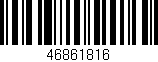 Código de barras (EAN, GTIN, SKU, ISBN): '46861816'