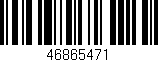Código de barras (EAN, GTIN, SKU, ISBN): '46865471'