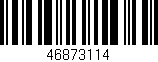 Código de barras (EAN, GTIN, SKU, ISBN): '46873114'