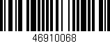 Código de barras (EAN, GTIN, SKU, ISBN): '46910068'