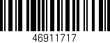 Código de barras (EAN, GTIN, SKU, ISBN): '46911717'