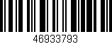 Código de barras (EAN, GTIN, SKU, ISBN): '46933793'