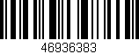 Código de barras (EAN, GTIN, SKU, ISBN): '46936383'