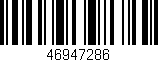 Código de barras (EAN, GTIN, SKU, ISBN): '46947286'