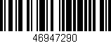 Código de barras (EAN, GTIN, SKU, ISBN): '46947290'