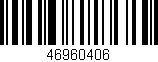 Código de barras (EAN, GTIN, SKU, ISBN): '46960406'
