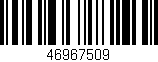 Código de barras (EAN, GTIN, SKU, ISBN): '46967509'