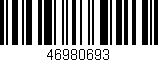 Código de barras (EAN, GTIN, SKU, ISBN): '46980693'