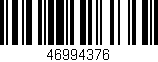 Código de barras (EAN, GTIN, SKU, ISBN): '46994376'
