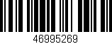 Código de barras (EAN, GTIN, SKU, ISBN): '46995269'