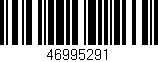 Código de barras (EAN, GTIN, SKU, ISBN): '46995291'