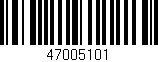 Código de barras (EAN, GTIN, SKU, ISBN): '47005101'