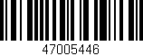 Código de barras (EAN, GTIN, SKU, ISBN): '47005446'