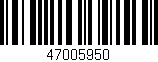 Código de barras (EAN, GTIN, SKU, ISBN): '47005950'