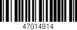 Código de barras (EAN, GTIN, SKU, ISBN): '47014914'