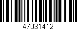 Código de barras (EAN, GTIN, SKU, ISBN): '47031412'
