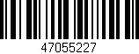 Código de barras (EAN, GTIN, SKU, ISBN): '47055227'