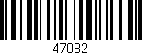 Código de barras (EAN, GTIN, SKU, ISBN): '47082'