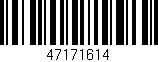 Código de barras (EAN, GTIN, SKU, ISBN): '47171614'