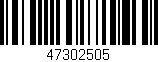 Código de barras (EAN, GTIN, SKU, ISBN): '47302505'