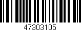 Código de barras (EAN, GTIN, SKU, ISBN): '47303105'