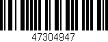 Código de barras (EAN, GTIN, SKU, ISBN): '47304947'