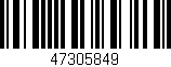 Código de barras (EAN, GTIN, SKU, ISBN): '47305849'