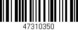 Código de barras (EAN, GTIN, SKU, ISBN): '47310350'