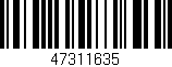 Código de barras (EAN, GTIN, SKU, ISBN): '47311635'