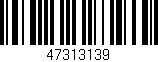 Código de barras (EAN, GTIN, SKU, ISBN): '47313139'